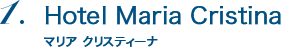Hotel Maria Cristina