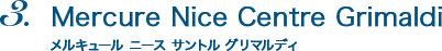 Mercure Nice Centre Grimaldi