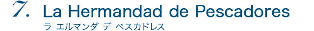 La Hermandad de Pescadores