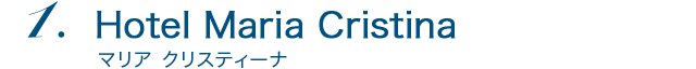 Hotel Maria Cristina